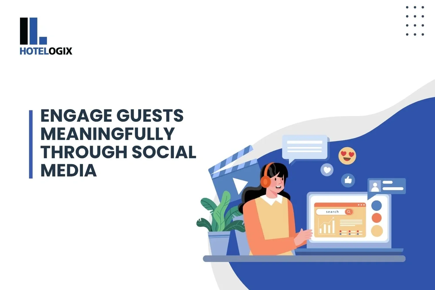 Engage Guests Meaningfully Through Social Media