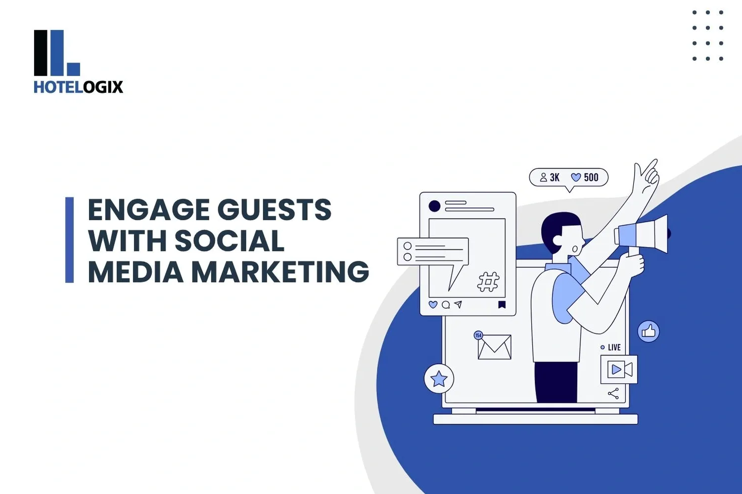 Engage Guests with Social Media Marketing