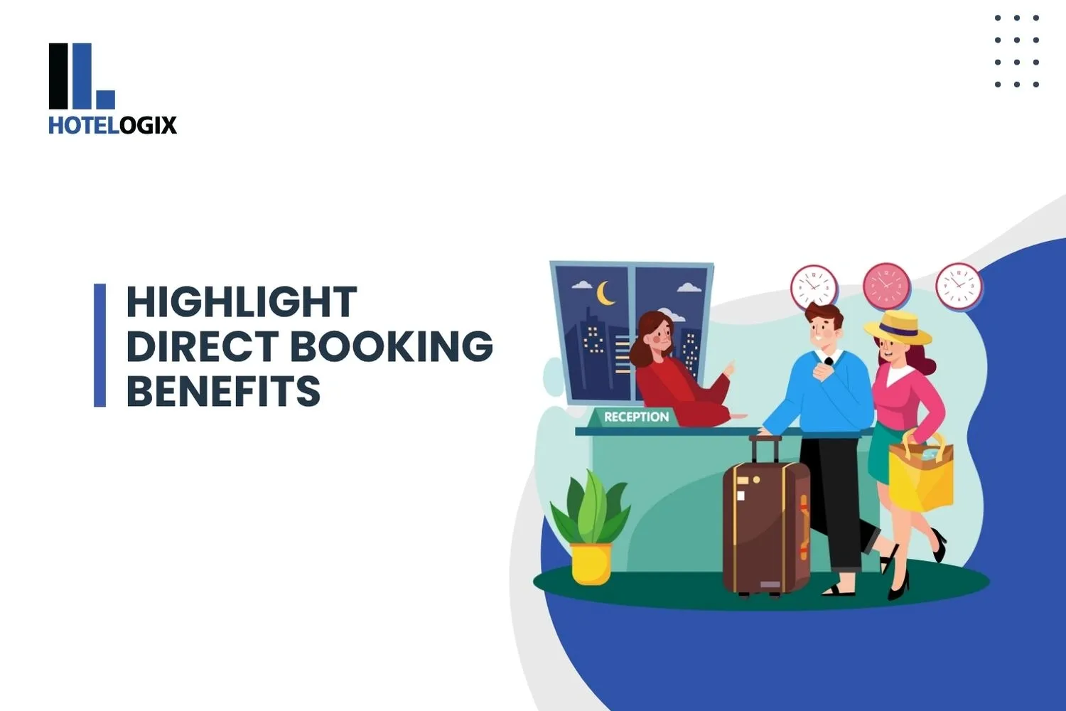 Highlight Direct Booking Benefits