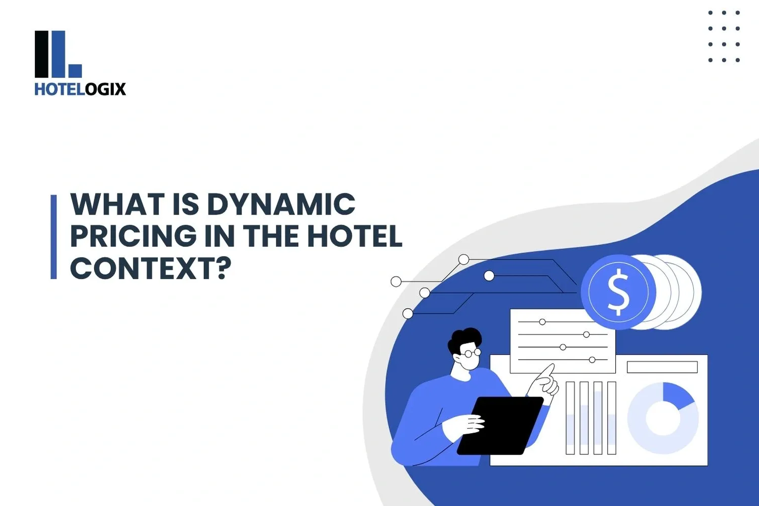What is Dynamic Pricing in the Hotel Context?