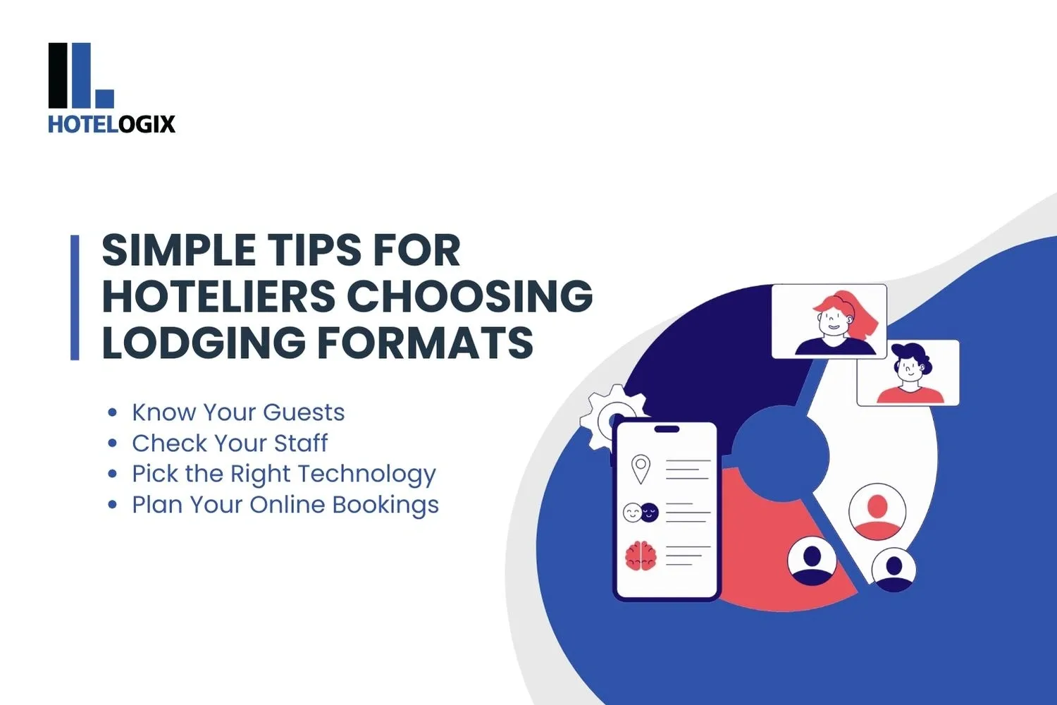 Simple Tips for Hoteliers Choosing Lodging Formats
