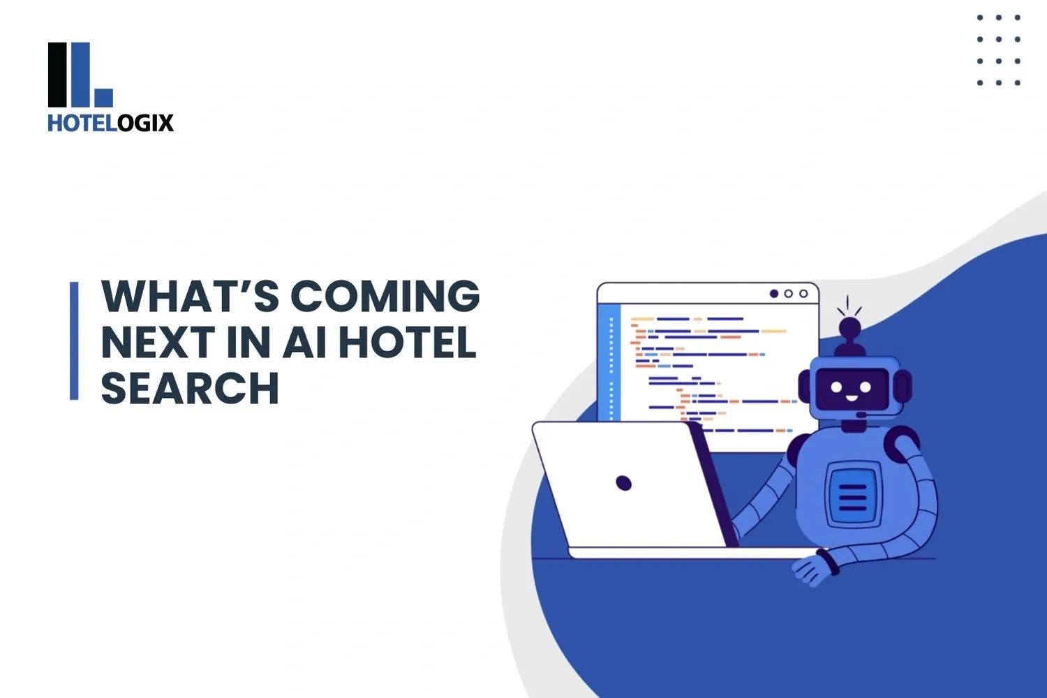 What’s Coming Next in AI Hotel Search