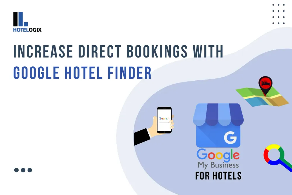 Increase Direct Bookings with Google Hotel Finder