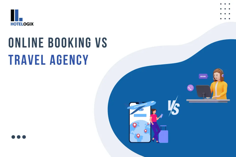 Difference Between Online Booking and Travel Agency