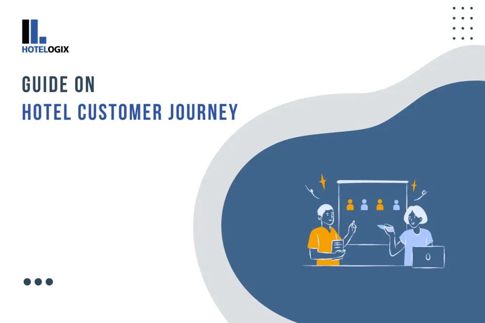 Guide on Hotel Customer Journey