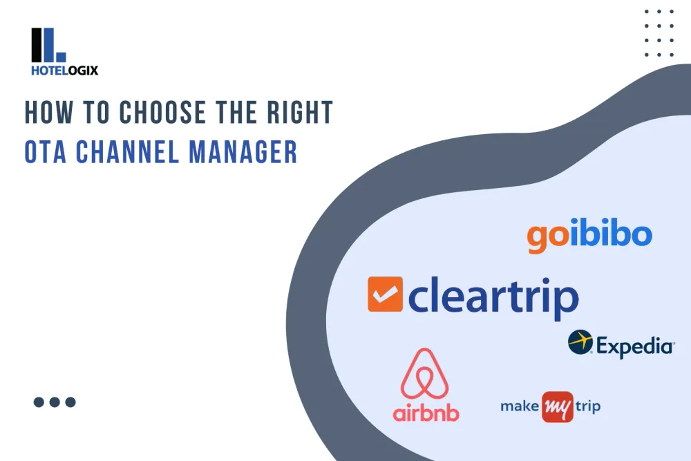 How to choose the right OTA Channel Manager for your Hotel