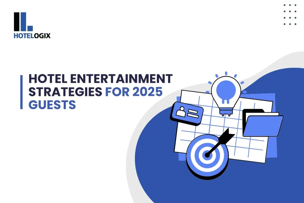 Hotel Entertainment Strategies for 2025 Guests
