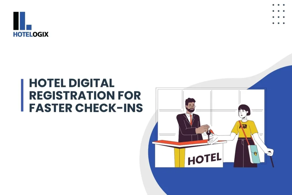 Hotel Digital Registration for Faster Check-ins
