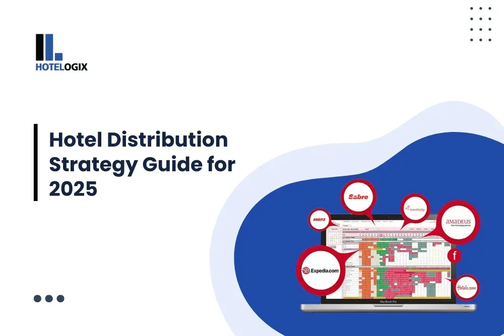 Hotel Distribution Strategy Guide for 2025