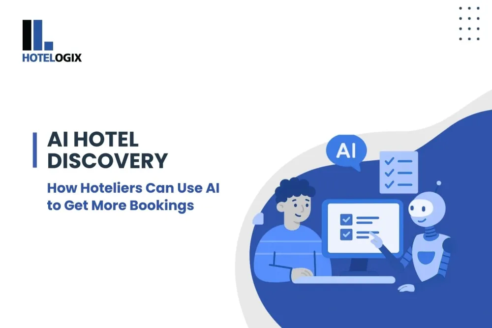AI Hotel Discovery: How Hoteliers Can Use AI to Get More Bookings