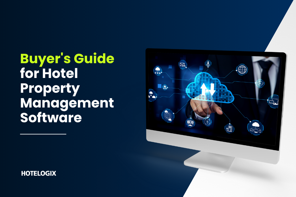 Buyer's Guide for Hotel Property Management Software