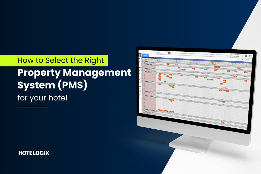 How to Select the Right Property Management System (PMS) for Your Hotel