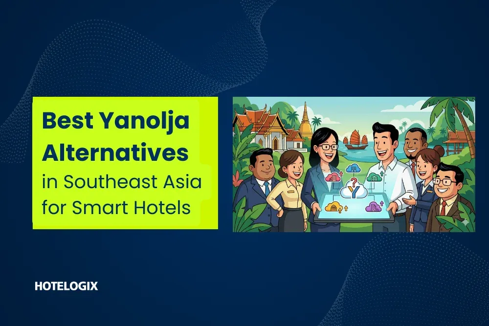 Best Yanolja Alternatives in Southeast Asia for Smart Hotels