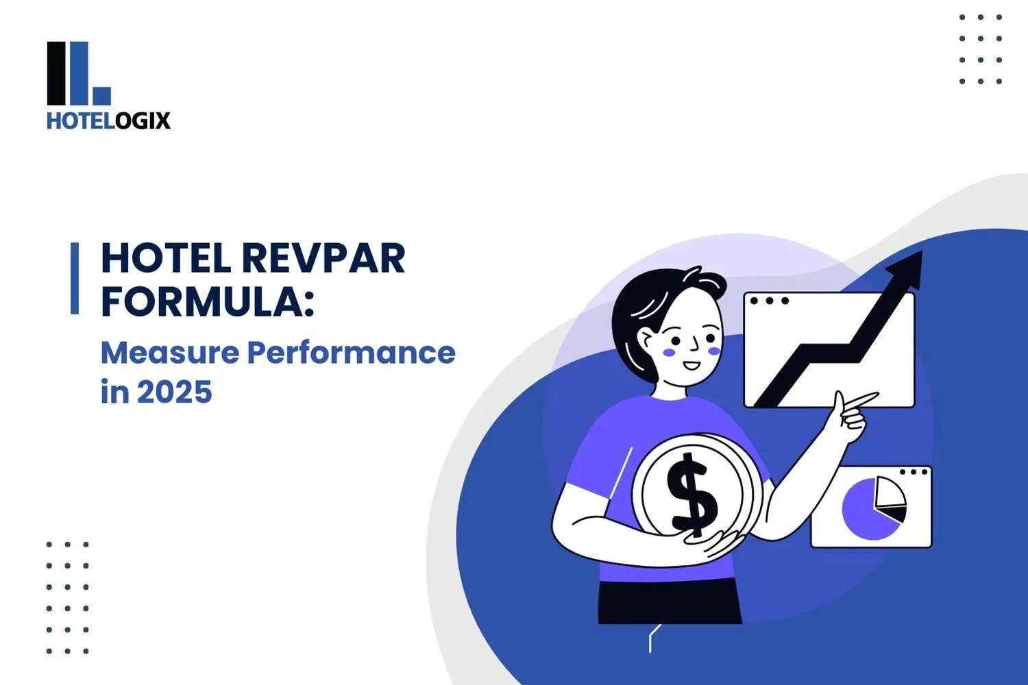 Hotel RevPAR Formula: Measure Performance in 2025