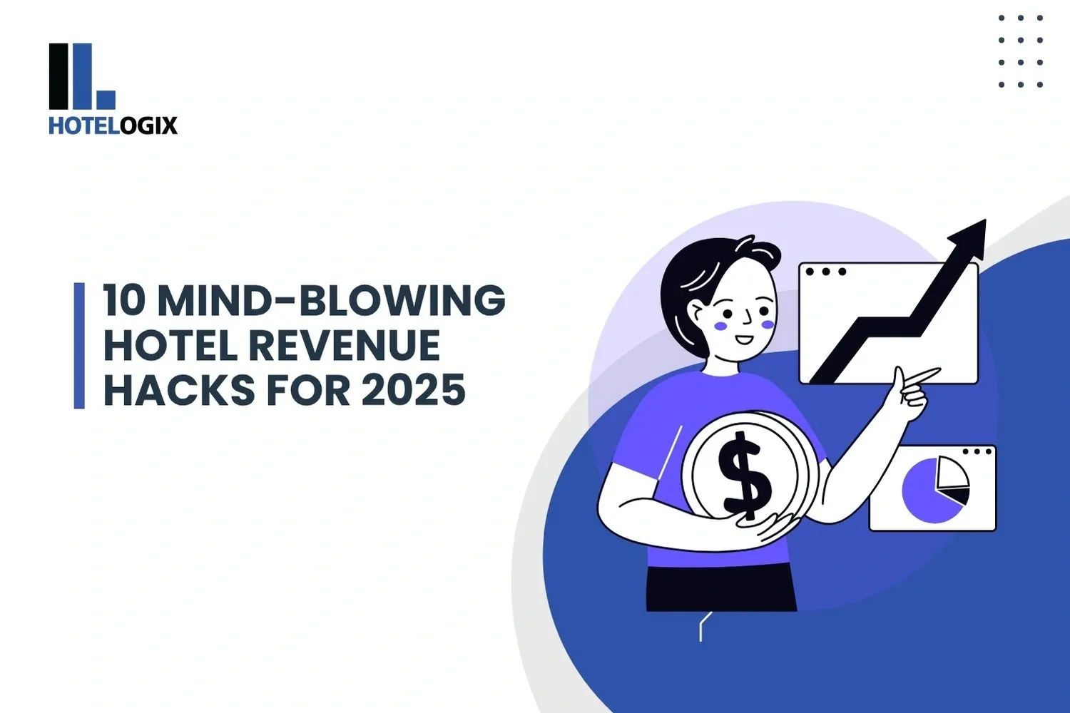 10 Mind-Blowing Hotel Revenue Hacks for 2025