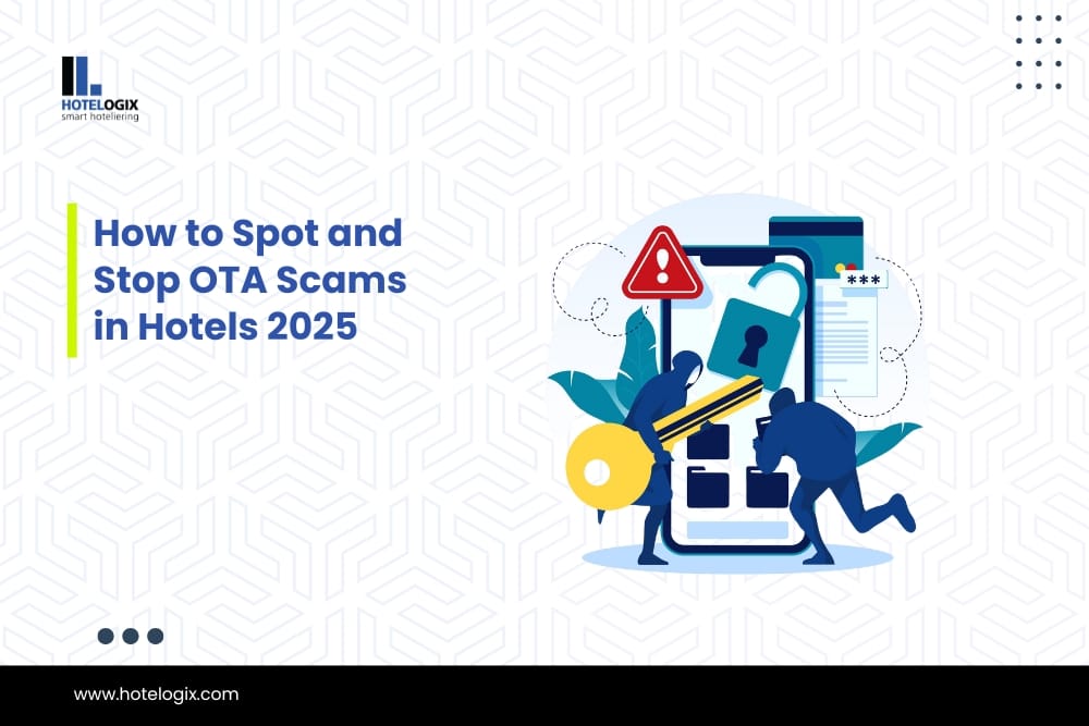 How to Spot and Stop OTA Scams in Hotels 2025
