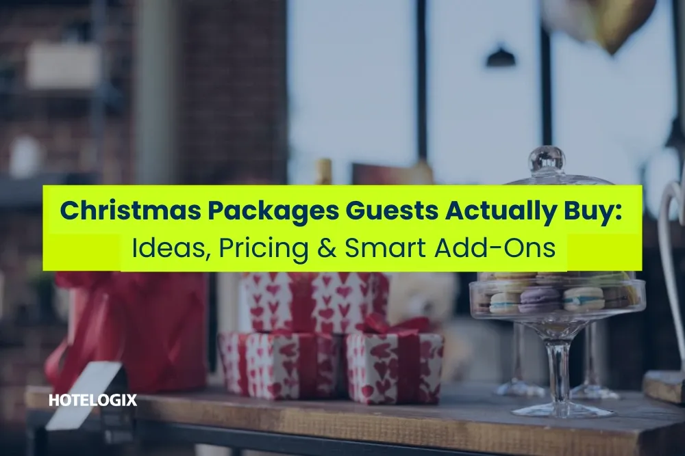 Creating Christmas Packages Guests Actually Buy: Ideas, Pricing & Smart Add-Ons