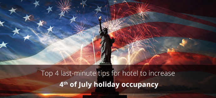 fourth of july hotel marketing tips