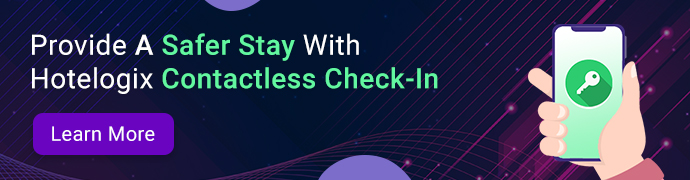 Provide a safer stay with Hotelogix Contactless Check in