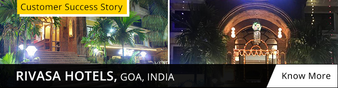 Customer Success Story - Rivasa Hotels, Goa, India