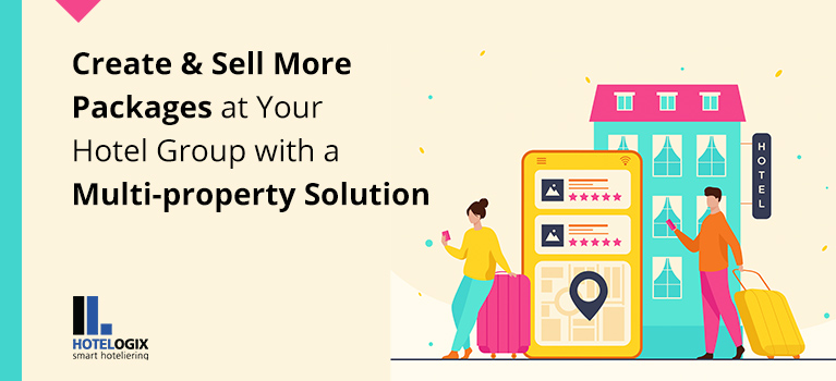 Create group packages with a multi-property solution | Hotelogix