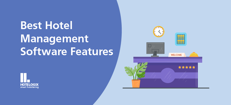 Best Online Hotel Management Software Features| Hotelogix