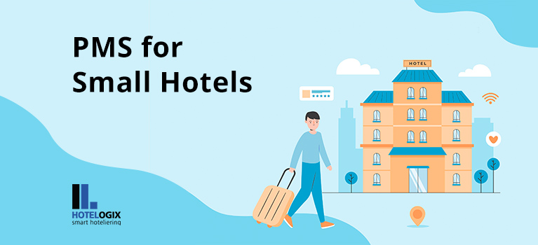 Property Management System (PMS) for Small Hotels| Hotelogix