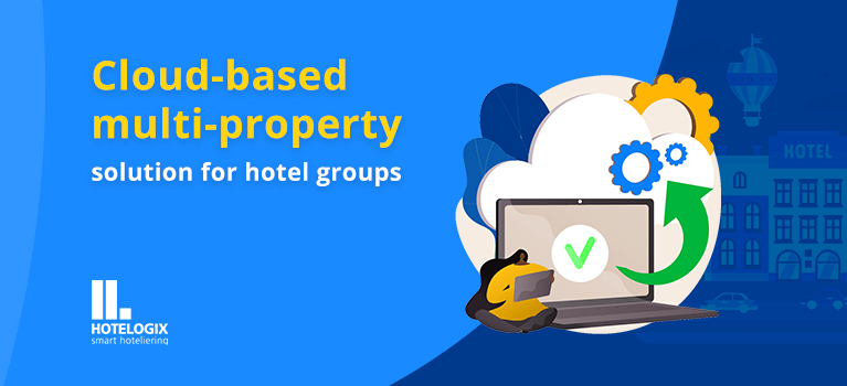 Cloud-based multi-property solution for hotel groups | Hotelogix